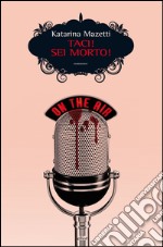 Taci! Sei morto. E-book. Formato EPUB ebook