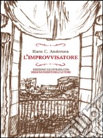 L'improvvisatore. E-book. Formato EPUB ebook