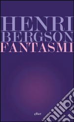 Fantasmi. E-book. Formato EPUB ebook