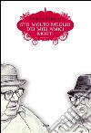 Sto molto meglio dei miei amici morti. E-book. Formato EPUB ebook