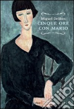 Cinque ore con Mario. E-book. Formato EPUB ebook