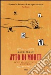 Atto di morte: Dave Brandstetter mysteries. E-book. Formato EPUB ebook