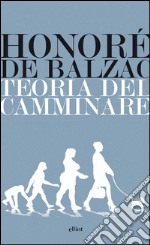 Teoria del camminare. E-book. Formato EPUB ebook