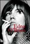 Country girl: Un'autobiografia. E-book. Formato EPUB ebook di Edna O’Brien
