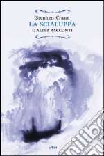 La scialuppa e altri racconti. E-book. Formato EPUB