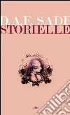 Storielle. E-book. Formato EPUB ebook di Donatien Alphonse François de Sade