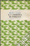 La carriera di Pimlico. E-book. Formato EPUB ebook di Manlio Cancogni