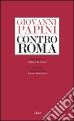 Contro Roma. E-book. Formato EPUB ebook