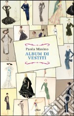 Album di vestiti. E-book. Formato EPUB ebook