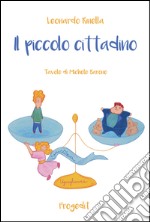 Il piccolo cittadino. E-book. Formato EPUB ebook