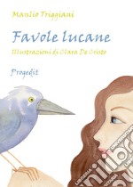 Favole lucane. E-book. Formato EPUB ebook