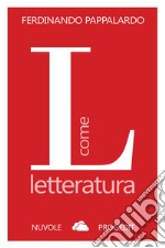 L come letteratura. E-book. Formato Mobipocket ebook