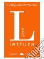 L come lettura. E-book. Formato EPUB ebook