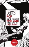 Dante Pop. E-book. Formato EPUB ebook di Trifone Gargano