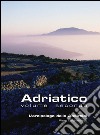 Adriatico volume secondo. E-book. Formato PDF ebook