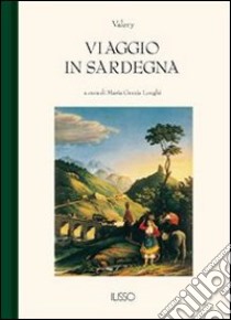 Viaggio in Sardegna. E-book. Formato Mobipocket ebook di Valéry