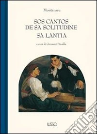 Sos cantos de sa solitudine. Sa lantia. E-book. Formato EPUB ebook