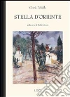 Stella d'Oriente. E-book. Formato Mobipocket ebook di Grazia Deledda