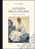 La danza della collana. E-book. Formato EPUB ebook