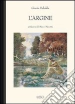 L' argine. E-book. Formato EPUB ebook