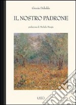 Il nostro padrone. E-book. Formato EPUB ebook