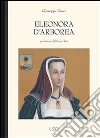 Eleonora d'Arborea. E-book. Formato Mobipocket ebook di Giuseppe Dessì
