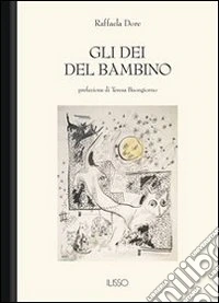 Gli dei del bambino. E-book. Formato EPUB ebook