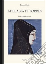 Adelasia di Torres. E-book. Formato Mobipocket