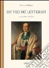 De' vizi de' letterati. E-book. Formato EPUB ebook di Giuseppe Manno