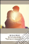 Sei Tu La Mia Metà!. E-book. Formato EPUB ebook di Roberta Cappelluti