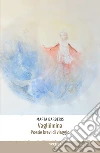 Vagliúmina Poesie brevi di Viaggio. E-book. Formato Mobipocket ebook di Marta Barberis