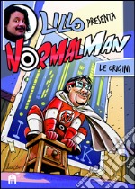 Le origini. Normalman. E-book. Formato EPUB ebook