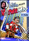 Le origini. Normalman. E-book. Formato EPUB ebook di Lillo Petrolo