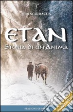 EtanStoria di un&apos;Anima. E-book. Formato EPUB