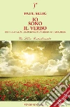 Io Sono il Verbo - Una guida all’autocoscienza in un mondo in transizione. E-book. Formato PDF ebook di Paul Selig