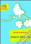 Janko il musicista. E-book. Formato EPUB ebook di Henryk Sienkiewicz