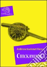 Chickamauga. E-book. Formato EPUB ebook