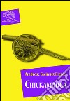 Chickamauga. E-book. Formato EPUB ebook di Ambrose Bierce