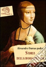 Storia della dama pallida. E-book. Formato EPUB ebook