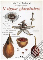 Il signor giardiniere. E-book. Formato EPUB ebook