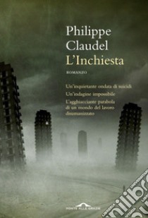 L'Inchiesta. E-book. Formato PDF ebook di Philippe Claudel