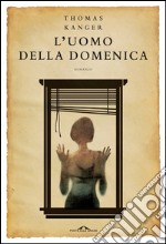 L'uomo della domenica: Un'indagine per Elina Wiik. E-book. Formato EPUB ebook