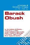 Barack Obush. E-book. Formato EPUB ebook di Giulietto Chiesa