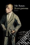 Brave persone. E-book. Formato EPUB ebook