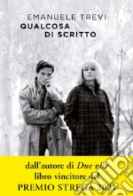 Qualcosa di scritto. E-book. Formato EPUB ebook