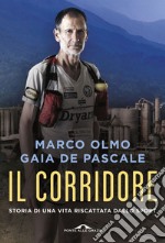 Il corridore: Storia di una vita riscattata dallo sport. E-book. Formato EPUB ebook