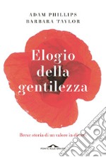 Elogio della gentilezza. E-book. Formato EPUB ebook