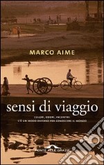 Sensi di viaggio. E-book. Formato EPUB ebook