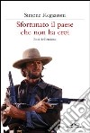 Sfortunato il paese che non ha eroi. Etica dell'eroismo. E-book. Formato PDF ebook di Simone Regazzoni