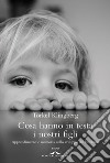 Cosa hanno in testa i nostri figli: Apprendimento e memoria nello sviluppo del bambino. E-book. Formato PDF ebook